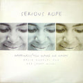 Serious Rope : Happiness / You Make Me Happy (David Morales And Red Jerry Mixes) (12")