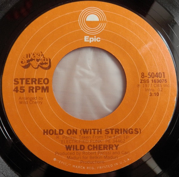 Wild Cherry : Hold On (7", Single)