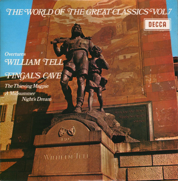 London Symphony Orchestra / Orchestre De La Société Des Concerts Du Conservatoire, Peter Maag : The World Of The Great Classics Vol.7 (LP, Comp)