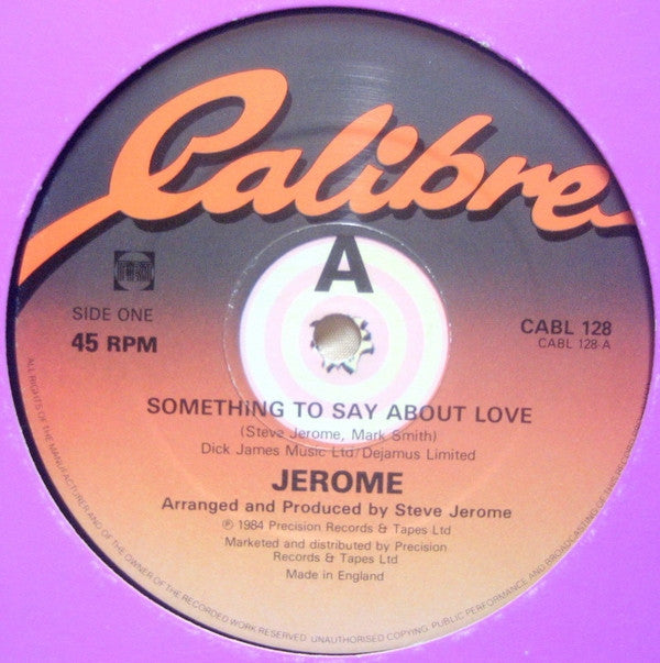 Steve Jerome (2) : Something To Say About Love (12")