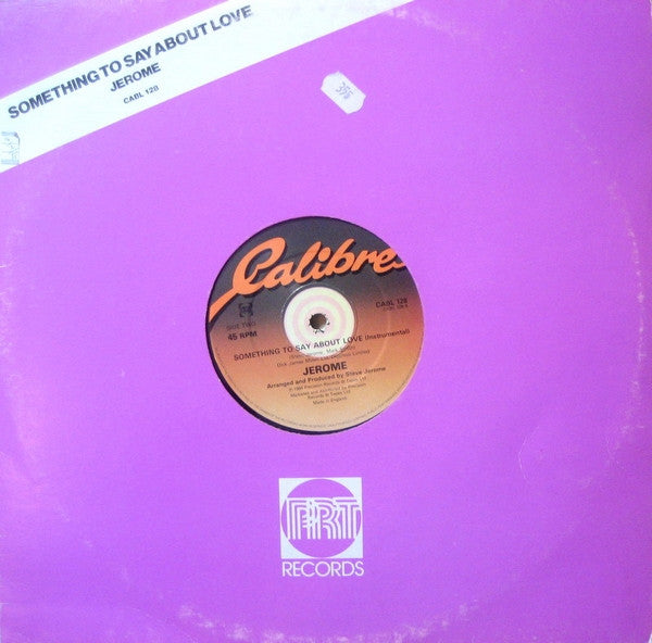 Steve Jerome (2) : Something To Say About Love (12")
