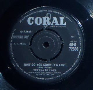 Teresa Brewer : How Do You Know It's Love (7")
