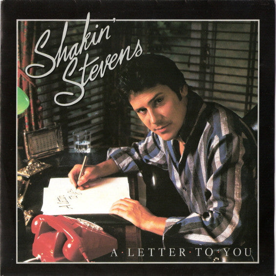 Shakin' Stevens : A Letter To You (7", Single)