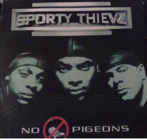 Sporty Thievz : No Pigeons (12", Promo)