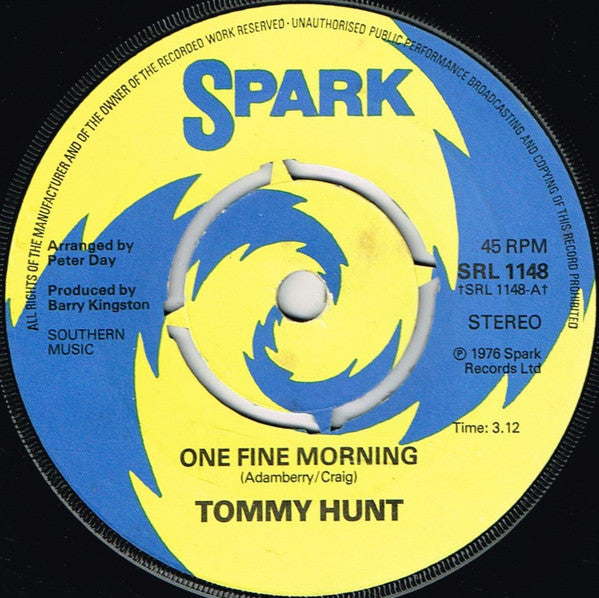 Tommy Hunt : One Fine Morning (7", Single)