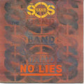 The S.O.S. Band : No Lies (12")
