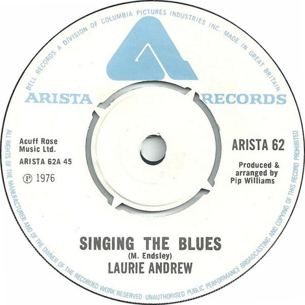 Laurie Andrew / Laurie Andrew & Zero : Singing The Blues / The Whole World (7")