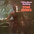 Tom Jones : I Who Have Nothing (LP, Album)