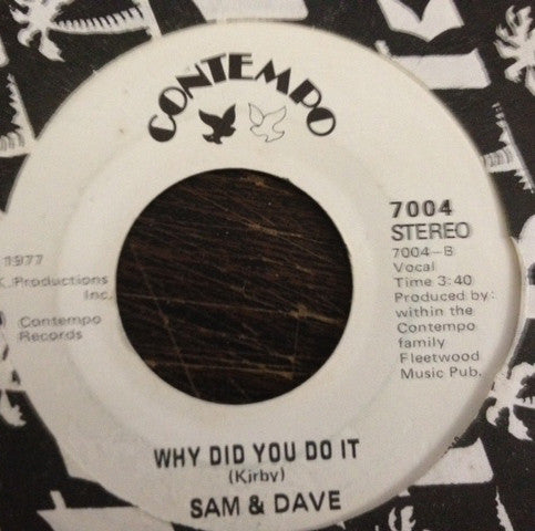Sam & Dave : We Can Work It Out / Why Did You Do It   (7")