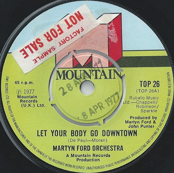 The Martyn Ford Orchestra : Let Your Body Go Downtown (7", Single)