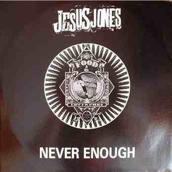 Jesus Jones : Never Enough (12", Promo)
