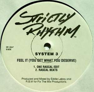 System 3 (2) : Feel It (You Get What You Deserve) (12", Promo)