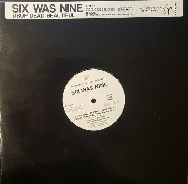 Six Was Nine : Drop Dead Beautiful (12", Promo)