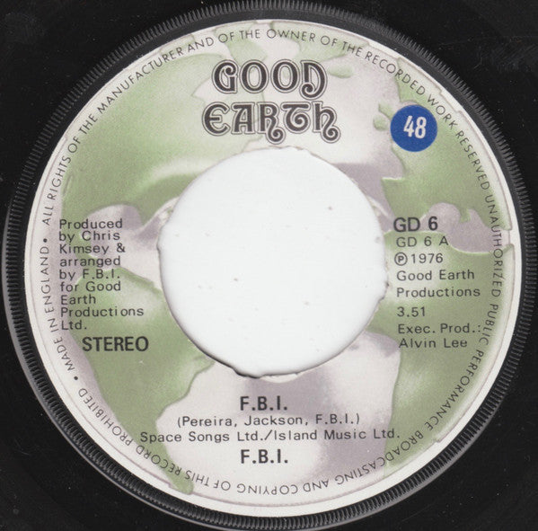 FBI (4) : F.B.I. / The Time Is Right To Leave The City (7")