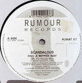 Scandalous (6) : Find A Better Way (12")