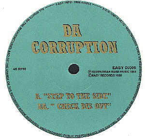 Da Corruption : Step To The Side (12")