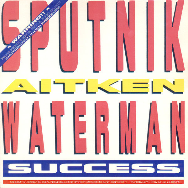 Sigue Sigue Sputnik, Stock, Aitken & Waterman : Success (12", Single)