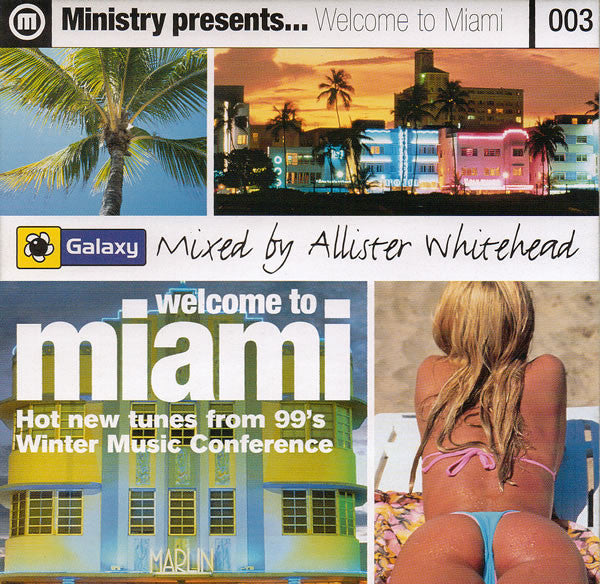 Allister Whitehead : Ministry Presents... Welcome To Miami (CD, Comp, Mixed)