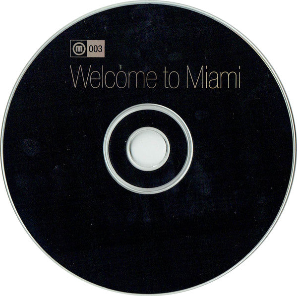 Allister Whitehead : Ministry Presents... Welcome To Miami (CD, Comp, Mixed)