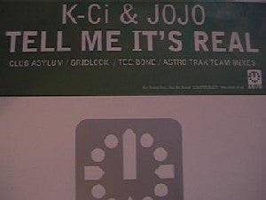 K-Ci & JoJo : Tell Me It's Real (12", Promo)