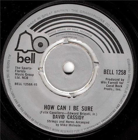 David Cassidy : How Can I Be Sure (7", Single, Kno)
