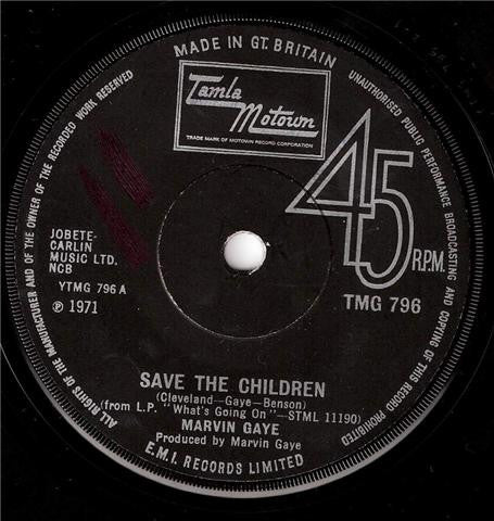 Marvin Gaye : Save The Children (7", Single, Sol)