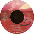 Saint Tropez : Femmes Fatales / Love Stealers (7")
