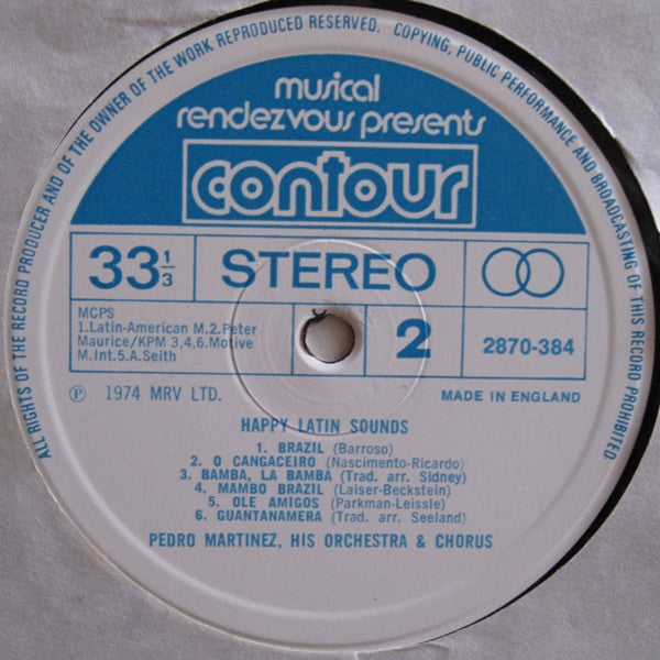 Pedro Martinez, His Orchestra And Chorus : Happy Latin Sounds (LP, Album)