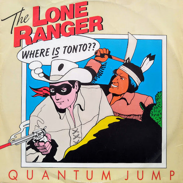 Quantum Jump : The Lone Ranger (12", Single, Blu)