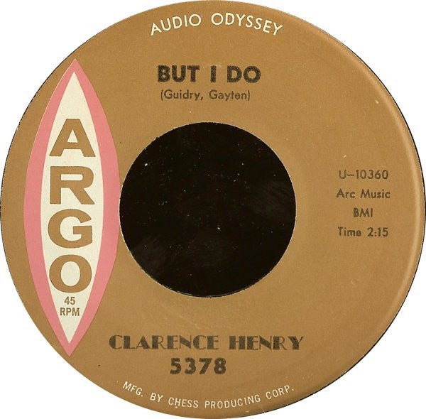 Clarence "Frogman" Henry : But I Do (7", Single, RE)