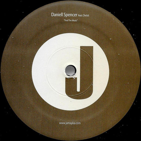 Daniell Spencer Feat. Christi Harber : Feel The Music (12")