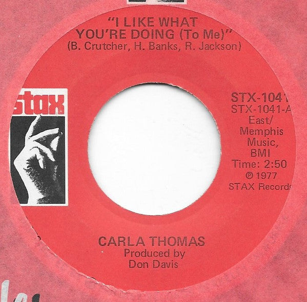 Carla Thomas : I Like What You're Doing (To Me) / Guide Me Well (7")