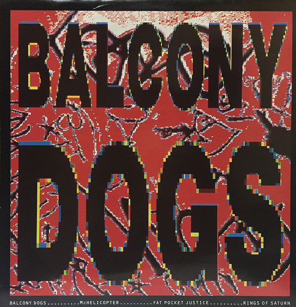 Balcony Dogs : Balcony Dogs (12")