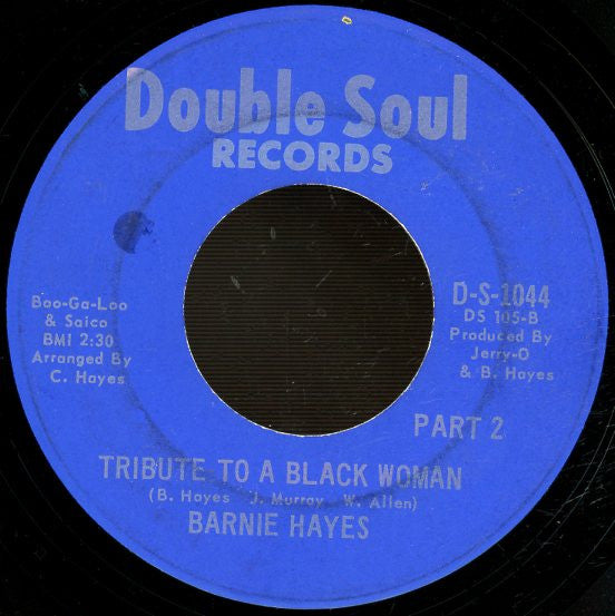 Bernie Hayes : Tribute To A Black Woman (7")