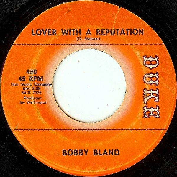 Bobby Bland : If Love Ruled The World / Lover With A Reputation (7")