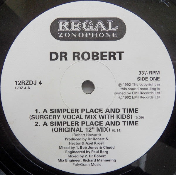 Dr Robert* : A Simpler Place And Time (12", S/Sided, Promo)