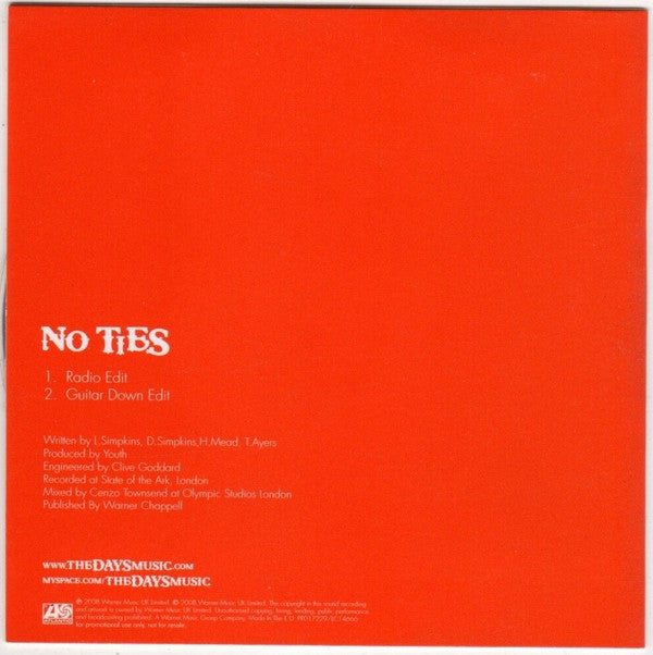 The Days (3) : No Ties (CD, Single, Promo)