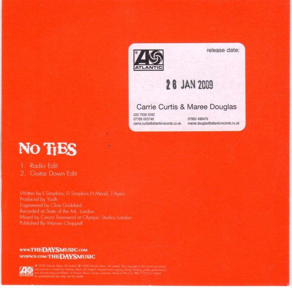 The Days (3) : No Ties (CD, Single, Promo)