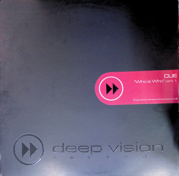 Cue (3) : Who Is Who (Part 1) (12")
