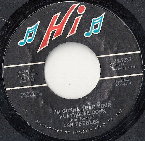 Ann Peebles : I'm Gonna Tear Your Playhouse Down (7")