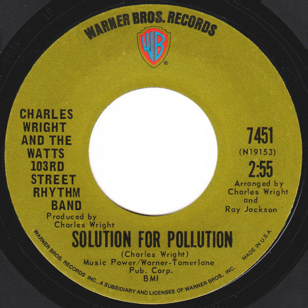 Charles Wright & The Watts 103rd St Rhythm Band : High As Apple Pie / Solution For Pollution (7")