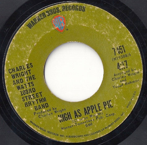 Charles Wright & The Watts 103rd St Rhythm Band : High As Apple Pie / Solution For Pollution (7")