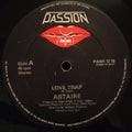 Astaire : Love Trap (12")