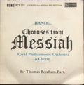 Georg Friedrich Händel, Sir Thomas Beecham, Royal Philharmonic Orchestra & Royal Philharmonic Chorus : Choruses From Messiah (7", EP, Mono)