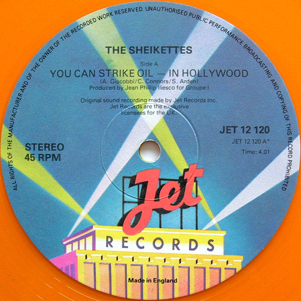The Sheikettes : You Can Strike Oil - In Hollywood (12", Ora)