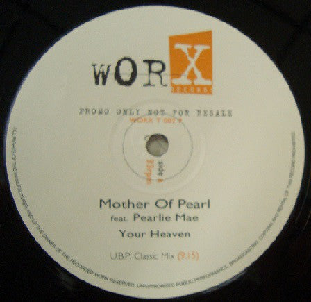 Urban Blues Project Presents Mother Of Pearl : Your Heaven (2x12", Promo)