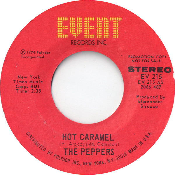 The Peppers : Hot Caramel (7", Single, Mono, Promo, Styrene)
