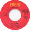 The Peppers : Hot Caramel (7", Single, Mono, Promo, Styrene)