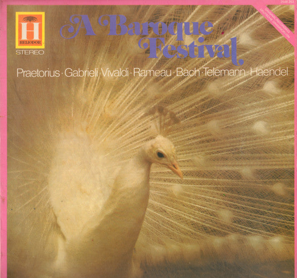 Praetorius*, Gabrieli*, Vivaldi*, Rameau*, Bach*, Telemann*, Handel* : A Baroque Festival (LP, Comp, RE)
