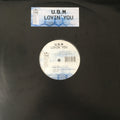 U.B.M* : Lovin' You (12")